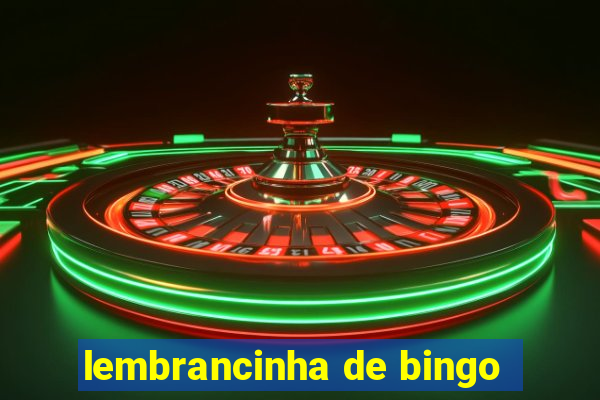 lembrancinha de bingo